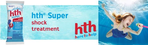 HTH Super Shock – Sản Phẩm Chuyên Dụng Shock Hồ Bơi 4-in-1 (450g)